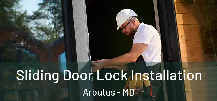  Sliding Door Lock Installation Arbutus - MD